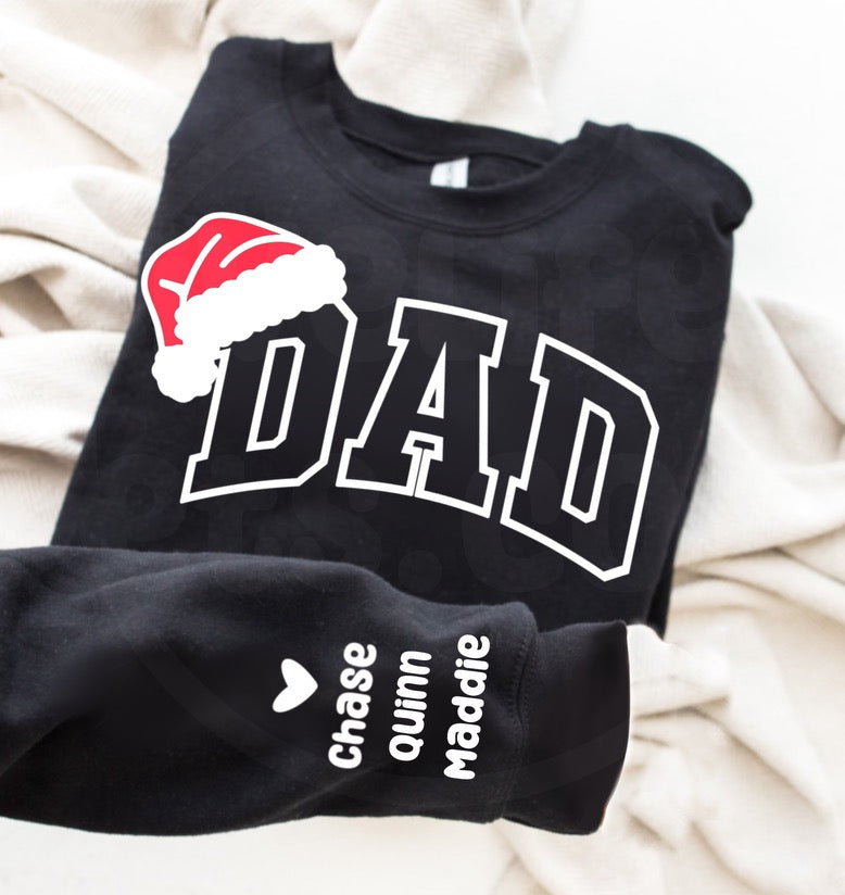 DAD Matching (Holiday Edition) - Personalized Sweatshirt